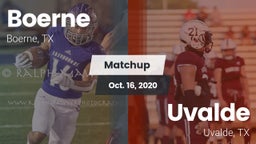 Matchup: Boerne  vs. Uvalde  2020