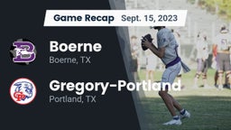 Recap: Boerne  vs. Gregory-Portland  2023