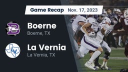 Recap: Boerne  vs. La Vernia  2023