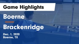 Boerne  vs Brackenridge  Game Highlights - Dec. 1, 2020