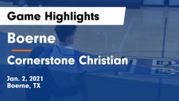 Boerne  vs Cornerstone Christian  Game Highlights - Jan. 2, 2021