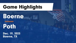 Boerne  vs Poth  Game Highlights - Dec. 19, 2023