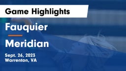 Fauquier  vs Meridian  Game Highlights - Sept. 26, 2023