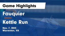 Fauquier  vs Kettle Run  Game Highlights - Nov. 7, 2023