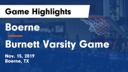 Boerne  vs Burnett Varsity Game Game Highlights - Nov. 15, 2019