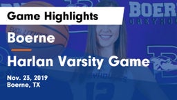 Boerne  vs Harlan Varsity Game Game Highlights - Nov. 23, 2019