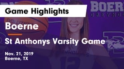 Boerne  vs St Anthonys Varsity Game Game Highlights - Nov. 21, 2019