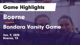 Boerne  vs Bandara Varsity Game  Game Highlights - Jan. 9, 2020