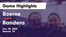Boerne  vs Bandera  Game Highlights - Jan. 28, 2020