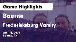 Boerne  vs Frederisksburg Varsity Game Highlights - Jan. 15, 2021