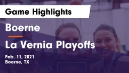 Boerne  vs La Vernia Playoffs Game Highlights - Feb. 11, 2021