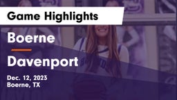 Boerne  vs Davenport  Game Highlights - Dec. 12, 2023