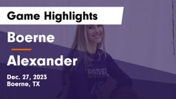 Boerne  vs Alexander  Game Highlights - Dec. 27, 2023