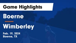 Boerne  vs Wimberley  Game Highlights - Feb. 19, 2024