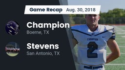 Recap: Champion  vs. Stevens  2018