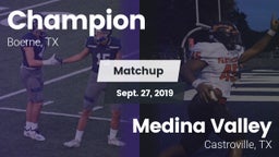 Matchup: Champion vs. Medina Valley  2019
