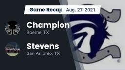 Recap: Champion  vs. Stevens  2021