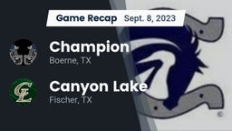 Recap: Champion  vs. Canyon Lake  2023