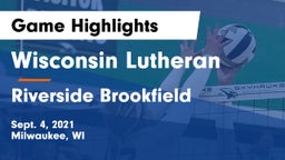Wisconsin Lutheran  vs Riverside Brookfield  Game Highlights - Sept. 4, 2021