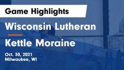 Wisconsin Lutheran  vs Kettle Moraine  Game Highlights - Oct. 30, 2021