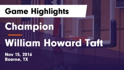 Champion  vs William Howard Taft  Game Highlights - Nov 15, 2016