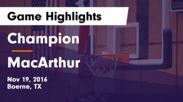 Champion  vs MacArthur  Game Highlights - Nov 19, 2016