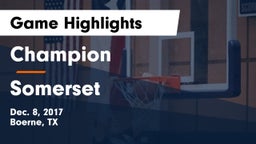 Champion  vs Somerset  Game Highlights - Dec. 8, 2017