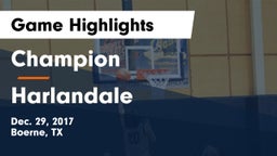 Champion  vs Harlandale  Game Highlights - Dec. 29, 2017