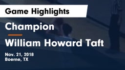 Champion  vs William Howard Taft  Game Highlights - Nov. 21, 2018