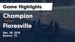 Champion  vs Floresville  Game Highlights - Dec. 28, 2018