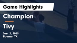 Champion  vs Tivy  Game Highlights - Jan. 2, 2019