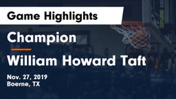 Champion  vs William Howard Taft  Game Highlights - Nov. 27, 2019
