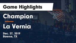 Champion  vs La Vernia  Game Highlights - Dec. 27, 2019