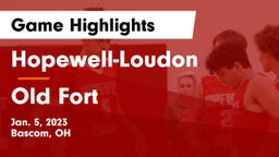 Hopewell-Loudon  vs Old Fort  Game Highlights - Jan. 5, 2023