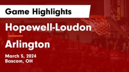 Hopewell-Loudon  vs Arlington  Game Highlights - March 5, 2024
