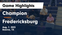 Champion  vs Fredericksburg  Game Highlights - Aug. 7, 2023