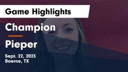 Champion  vs Pieper Game Highlights - Sept. 22, 2023