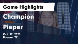 Champion  vs Pieper Game Highlights - Oct. 17, 2023
