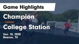 Champion  vs College Station  Game Highlights - Jan. 10, 2020