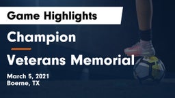 Champion  vs Veterans Memorial Game Highlights - March 5, 2021