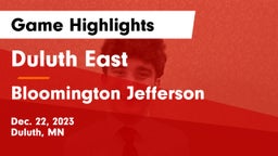 Duluth East  vs Bloomington Jefferson  Game Highlights - Dec. 22, 2023