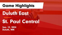 Duluth East  vs St. Paul Central  Game Highlights - Jan. 12, 2024