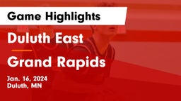 Duluth East  vs Grand Rapids  Game Highlights - Jan. 16, 2024