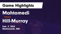 Mahtomedi  vs Hill-Murray  Game Highlights - Feb. 9, 2023