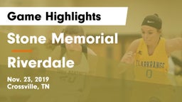 Stone Memorial  vs Riverdale  Game Highlights - Nov. 23, 2019