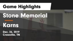 Stone Memorial  vs Karns  Game Highlights - Dec. 26, 2019