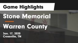 Stone Memorial  vs Warren County  Game Highlights - Jan. 17, 2020