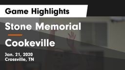 Stone Memorial  vs Cookeville  Game Highlights - Jan. 21, 2020
