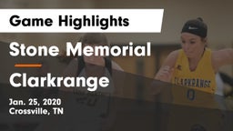 Stone Memorial  vs Clarkrange  Game Highlights - Jan. 25, 2020