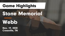Stone Memorial  vs Webb  Game Highlights - Nov. 19, 2020